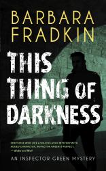 This Thing of Darkness : An Inspector Green Mystery