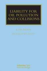 Liability for Oil Pollution and Collisions