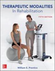 Therapeutic Modalities in Rehabilitation, Fifth Edition