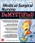 Medical-Surgical Nursing Demystified, Third Edition