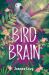 Bird Brain