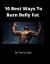 10 Best Ways to Burn Belly Fat