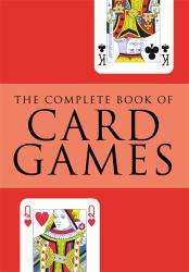 Complete Book of Card Games