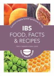 Ibs? : Food, Facts and Recipes EB