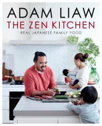 The Zen Kitchen : Real Japanese Family Food