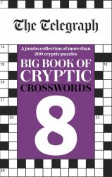 The Telegraph Big Book of Cryptic Crosswords 8