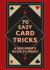 70 Easy Card Tricks : A Beginner's Guide to Magic