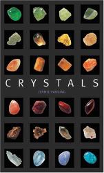 Crystals