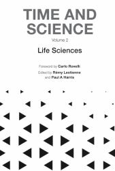 Time and Science : Life Sciences