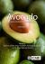 The Avocado : Botany, Production and Uses