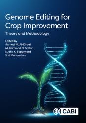 Genome Editing for Crop Improvement : Theory and Methodology