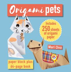 Origami Pets : Paper Block Plus 64-Page Book