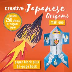 Creative Japanese Origami : Paper Block Plus 64-Page Book