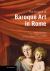 The Origins of Baroque Art in Rome