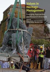 Values in Heritage Management : Emerging Approaches and Research Directions