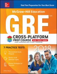 McGraw-Hill Education GRE 2018 Cross-Platform Prep Course