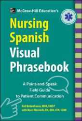 McGraw-Hill Education's Nursing Spanish Visual Phrasebook PB