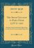 The Irish College in Paris from 1578 To 1901 : With a Brief Account of the Other Irish Colleges in France: VIS. , Bordeaux, Toulouse, Nantes, Poitiers, Douai and Lille; and a Short Notice of the Scotch and English Colleges in Paris (Classic Reprint)