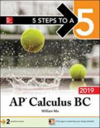 5 Steps to a 5: AP Calculus BC 2019