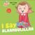 I Say Alhamdulillah