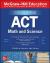 McGraw-Hill Education Conquering ACT Math and Science, Fourth Edition