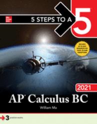 5 Steps to a 5: AP Calculus BC 2021