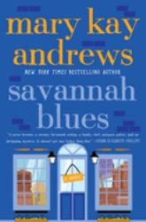 Savannah Blues : A Novel