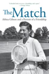 The Match : Two Outsiders Forged a Friendship and Made Sports History