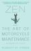 Zen and the Art of Motorcycle Maintenance : An Inquiry into Values