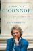 Sandra Day O'Connor : How the First Woman on the Supreme Court Became Its Most Influential Justice