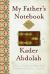 My Father's Notebook : A Novel of Iran