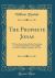 The Prophete Jonas : With an Introduction Before Teachinge to Understonde Him and the Right Use Also of All the Scripture, etc. etc (Classic Reprint)