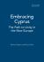 Embracing Cyprus : The Path to Unity in the New Europe