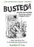 Busted! : Drug War Survival Skills: from the Buy to the Bust to Begging for Mercy