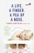 A Life. a Finger. a Pea up a Nose : CPR KIDS Essential First Aid Guide for Babies and Children