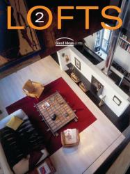 Lofts 2: Good Ideas