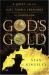 God's Gold : A Quest for the Lost Temple Treasures of Jerusalem