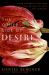 The Other Side of Desire : Four Journeys into the Far Realms of Lust and Longing