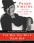 The Way You Wear Your Hat : Frank Sinatra and the Lost Art of Livin'