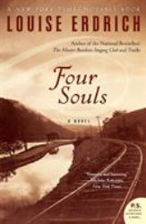 Four Souls : A Novel