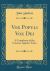 Vox Populi Vox Dei : A Complaynt of the Comons Against Taxes (Classic Reprint)