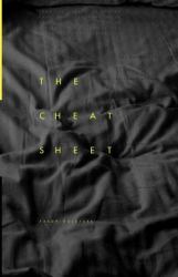 The Cheat Sheet : Stories about the Sexes, Sex, and Sexiness in New York