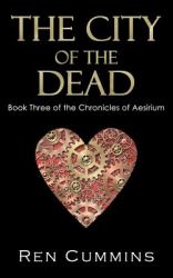 The City of the Dead : Chronicles of Aesirium