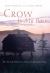 Crow Is My Boss : The Oral Life History of a Tanacross Athabaskan Elder