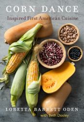 Corn Dance : Inspired First American Cuisine