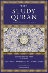 The Study Quran : A New Translation and Commentary