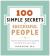 The 100 Simple Secrets of Successful People : What Scientists Have Learned and How You Can Use It