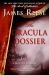 The Dracula Dossier : A Novel of Suspense