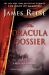 The Dracula Dossier : A Novel of Suspense