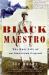 Black Maestro : The Epic Life of an American Legend